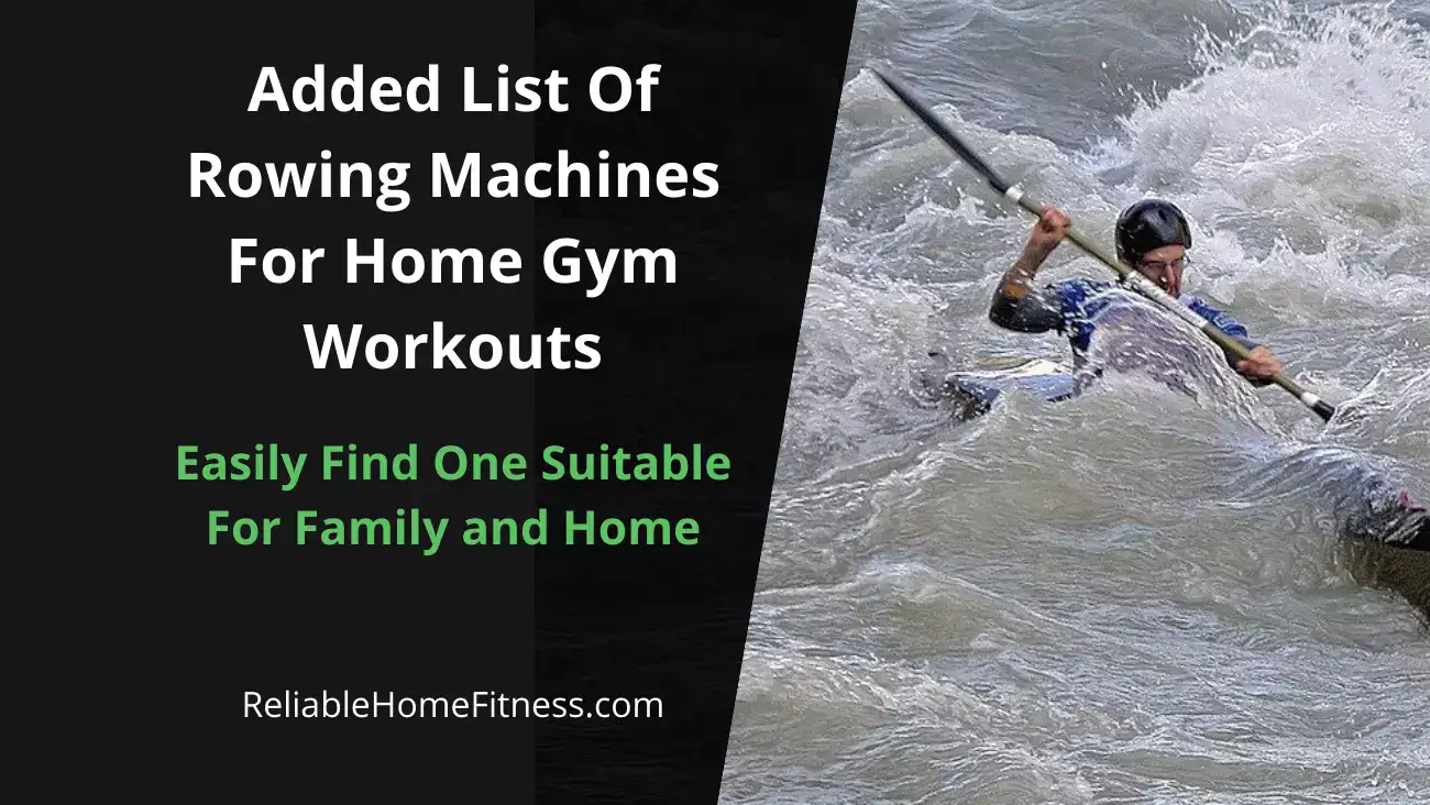 Added List Of Rowing Machines For Home Gym Workouts Featured Image