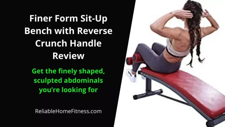 Finer Form Sit-Up Bench with Reverse Crunch Handle Review