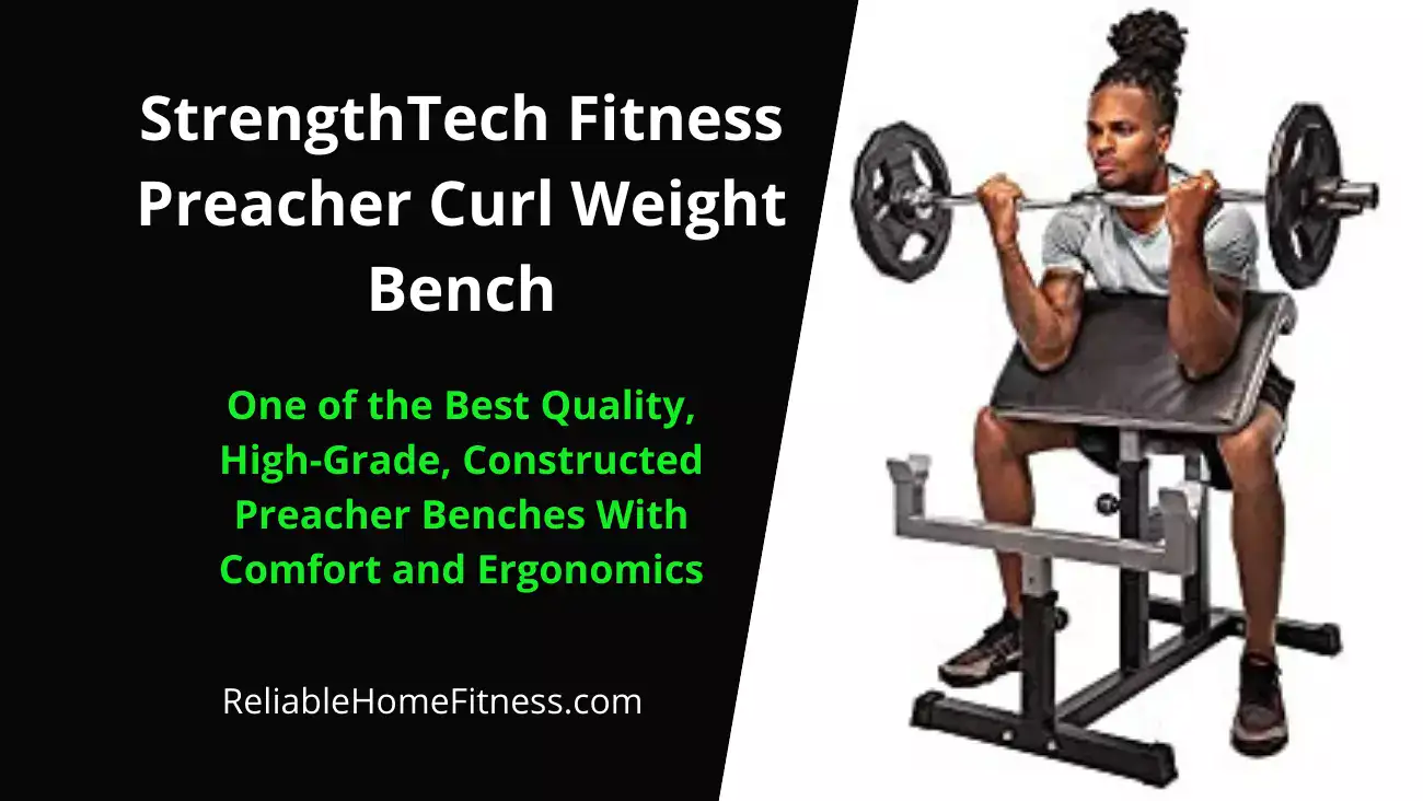 StrengthTech Fitness Preacher Curl Weight Bench Featured Image