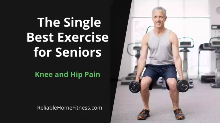 Surprise! The Single Best Exercise for Seniors | Knee and Hip Pain