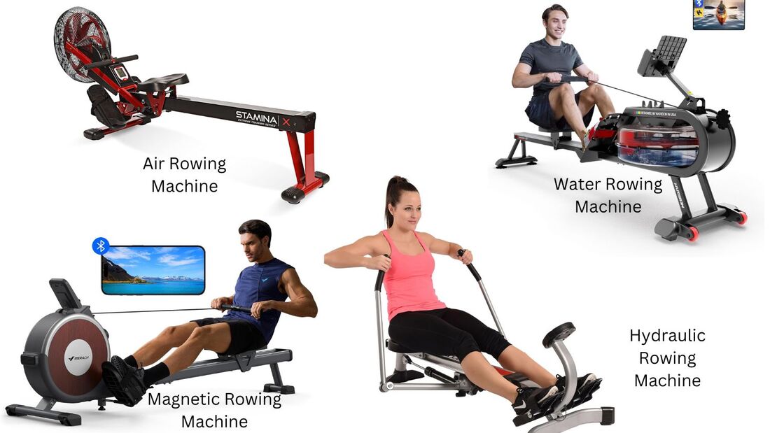 Types of rowing machines air, water, magnetic and hydraulic